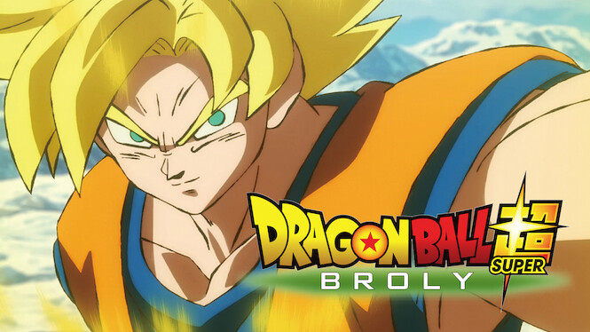 Dragon ball super sale broly on netflix